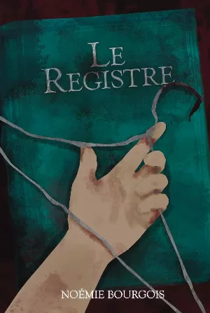 Noémie Bourgois - Le Registre